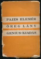 Pajzs Elemér: Öreg lány. A szerző, Pajzs Elemér (szül. Schön) (1894-1944) író, kabarészerző, műfordító, újságíró által Havas András Károly (1895-1945) újságíró, szerkesztő, műfordító részére dedikált példány. Bp., 1929, Genius, 117+(3) p. Egyetlen kiadás. Kiadói papírkötés, erősebben sérült borítóval és gerinccel, helyenként kissé sérült lapszélekkel, részben szétváló fűzéssel, az 1-24. oldalak kijárnak.
