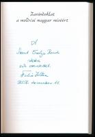 Ferkó Zoltán: Zarándoklat a moldvai magyar miséért. A szerző által a Szent Orsolya Rend részére dedi...
