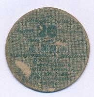 1920 k. Budapest 20f "A NAP Kiadóhivatal" hátlapon aláírással T:F hajtatlan, de kopásokkal Hungary / Budapest ~1920. 20 Fillér "The NAP Publishing House" with signature on the back C:F unfolded but worn surface Adamo BUC-2.1