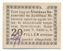 1919-1925. Budapest 20f "Általános Beszerzési és Szállítási Rt." hátlap üres, előlap aláírt T:AU Adamo BUC-5.1.2