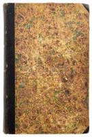 Horváth Mihály: A magyarok története. I-II. köt. [Egybekötve]. I.: A magyarok története az Árpádházb...