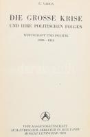 E. Varga: Die Grosse Krise und Ihre politische Folgen. Wirtschaft und Politik 1928-1934. Moskau, 1934. 221p. Egészvászon kötésben