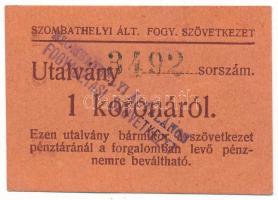1919. Szombathely 1919. május 6. 1K "Szombathelyi Általános Fogyasztási Szövetkezet", "3492" sorszámmal T:AU / Hungary / Szombathely 6th May 1919. 1 Korona "Szombathely General Consumer Cooperative" with "3492" serial number C:AU Adamo SZO-8.1