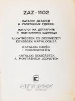Zaporozsec használati utasítás. ZAZ-1102 katalogus 134p. Kopott borító