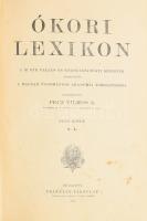 Ókori lexikon I-II. kötet. Szerk.: Pecz Vilmos. Bp.,1902-1904, Franklin,
VIII+1142+1 p. + 10 t.; 4+...