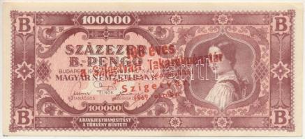 1946. 100.000BP "100 éves a Szigetvári Takarékpénztár - Jubileumi Pénzkiállítás Szigetvár 1969. október" felülbélyegzéssel T:AU, sarokhajlás