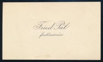 Fried Pál (1893-1955) festőművész aláírt névjegykártyája