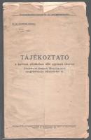 1929 Tájékoztató a katonai ellátásban álló egyének részére, benne: Zámory Imre ezredes igazoló nyilatkozata 1945-ből (A vadásztöltény és gyutacsgyár hadüzem parancsnoka), sérült