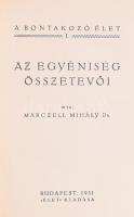 Marczell Mihály: A bontakozó élet I-VIII. köt. A szerző, Marczell Mihály (1883-1962) által DEDIKÁLT ...