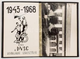 1968 25 éves a DVSC Kosárlabda Szakosztálya, emlékalbum, 15x10 cm