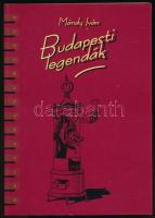 Mándy Iván: Budapesti legendák. 1994, Városháza. Kiadói papírkötés, jó állapotban.