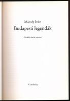Mándy Iván: Budapesti legendák. 1994, Városháza. Kiadói papírkötés, jó állapotban