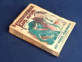 A Fűszerkereskedők Lapja Naptára az 1933. évre Dickens Károly: Két város története című teljes regén...