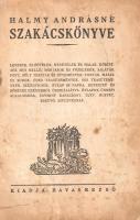 Halmy Andrásné Szakácskönyve.
(Budapest), [1934]. Havas Rezső (Hungária Hírlapnyomda Rt.) 93 + [1] ...