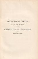 Saussure, César de: 
De Saussure Czézárnak, II. Rákóczi Ferencz fejedelem udvari nemesének Törökors...