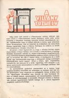 Villamos sütés-főzés és a polgári konyha étel-leírásainak kisebb gyűjteménye. A szerkesztésben közre...