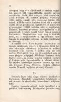 Áldor Imre: 
Kossuth Lajos élete és pályája.
Budapest, [1894 után]. Franklin-Társulat Magyar Iroda...