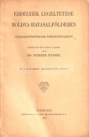 Veress Endre: 
Erdélyiek legeltetése Moldva-Havasalföldében. Gazdaságtörténelmi forrástanulmány. Le...