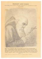 Parzhami Szent Konrád testvére, kapucinusok védőszentje ceruzarajz. leírással kartonon 24x34 cm