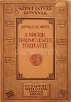 Divald Kornél: A magyar iparművészet története. 56 képpel. A szerző, Divald Kornél (1872-1931) művészettörténész, muzeológus, műemlék-topográfus; író, műkritikus, fotográfus által DEDIKÁLT példány! Szent István Könyvek 75-76. sz. Bp., 1929, Szent István-Társulat, 268+(2) p.+ 16 (fekete-fehér képek) t. Kiadói papírkötés, kopott, foltos borítóval.