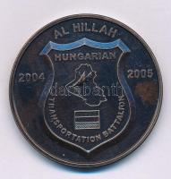 Irak / Al Hillah 2005. "Magyar Szállító Zászlóalj / Multinacionális Hadosztály Közép-Dél Irak" kétoldalas bronz érem (42,5mm) T:AU Iraq / Al Hillah 2005. "Hungarian Transportation Battalion / Multinational Division CS-Iraq" two-sided bronze medal (42,5mm) C:AU