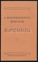 A Besztercebányai Sport-Club alapszabályai. Besztercebánya, 1905, "Hungária", 26+6 p. Kiadói papírkötés.