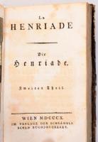 Voltaire: La Henriade. / Die Henriade. Uebersetzt von Fr. Ant. Schrämbl. I-IV. köt. [Két kötetben]. Voltaire's vorzüglichste Schriften X-XIII. Band. Wien, 1810, Schrämblischen Buchdruckerei, 1 t.+ 191+(1) p.; 1 t.+ 190 p.; 1 t.+ 215+(1) p.; 1 t.+ 168 p. Német nyelven. Kartonált papírkötésben, viseltes, kissé sérült borítókkal, foltos lapokkal.