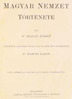 Szalay József - Baróti Lajos: A magyar nemzet története. I-III. kötet. I. köt.: Magyarország az Árpá...