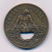 1992. "1920 - 1947 / 1956 - 1992" kétoldalas bronz emlékérem (42,5mm) T:AU