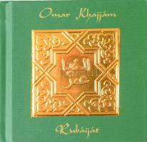 Omár Khájjám: Rubáiját. Ford.: Szabó Lőrinc. Pápa, 2009. Jókai Mór városi könyvtár. Kiadói kartonált papírkötésben, aranyfóliás dombornyomott borítóval. Minikönyv
