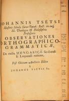 [Pápai Páriz Ferenc (1649-1716)] Francisco Páriz Pápai: Dictionarium Latino-Hungaricum, Succum et me...