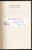 Nógrádi Gábor: Galambnagymama. A szerző, Nógrádi Gábor (1947- ) író, költő, újságíró által Jálics Ki...