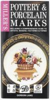 Gordon Lang: Pottery & Porcelain Marks (Porcelán- és kerámiajelzések). London, 2000, Octopus, angol nyelven, kiadói kartonált papírkötés papír védőborítóval.