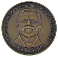 2001. "100 éves az Országos Korányi TBC és Pulmonológiai Intézet - Dr. Korányi Frigyes / Alapításunk emlékére 1901-2001" bronz emlékérem dísztokban (42mm) T:UNC