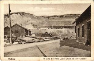 Vulkán, Zsivadejvulkán, Vulcan; bánya / O parte din mina "Valea Jiului de sus" Crevedie / mine