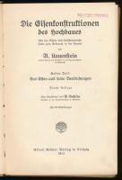 Lauenstein, [Rudolf]: Die Eisenkonstruktionen des Hochbaues. Für den Schul- und Selbstunterricht sow...