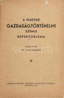 A Magyar Gazdaságtörténelmi Szemle repertóriuma. Összeáll.: Vácz Elemér. Bp., 1935, Magyar Társaság Falukutató Intézete,(Újpest, "Grafika"-ny.), 31 p. Kiadói papírkötés