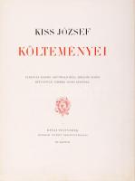 Kiss József költeményei. Ferenczy Károly, Grünwald Béla, Hollósy Simon, Réti István, Thorma János ké...