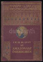 Up de Graff, Fritz W.: Az Amazonasz őserdeiben. Angolból átdolgozta (ford.): Halász Gyula. A Magyar Földrajzi Társaság Könyvtára. Bp., [1933], Lampel R., 1 (címkép) t.+ 164+(4) p.+ 28 (fekete-fehér fotók) t. Kiadói aranyozott, festett egészvászon sorozatkötés, kissé kopottas borítóval és gerinccel, a borító és a lapok sarkán folttal.