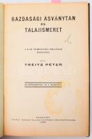 Treitz Péter: Gazdasági ásványtan és talajismeret. Bp., 1929, "Pátria", 237+(1) p.+ 1 (kih...