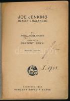 Rosenhayn, Paul: Joe Jenkins detektiv kalandjai. Ford.: Csetényi Erzsi. Bp., 1918, Herczka Árpád (Muskát Béla-ny.), 118+(6) p. Sérült papírkötésben, hiányos borítóval, kissé foltos lapokkal.