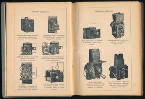 Fehér Rezső (szerk.): Amatőr fényképezők tankönyve és lexikona. Kezdőknek és haladóknak. Bp., [1930]...