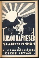 Eszes István: Turáni napmesék. DEDIKÁLT Horthy Miklósnak! Bp., 1938. Egész vászon kötésben, jó állap...