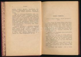 Magyar történelmi nagyságok életrajza, kiknek nevét a m. kir. honvéd csapattestek viselik. Kiadja: A...