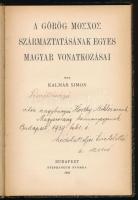 Kalmár Simon A görög moszxosz származtatásának egyes magyar vonatkozásai. DEDIKÁLT Horthy Miklósnak!...