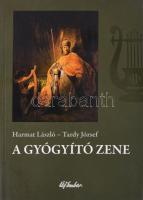 Harmat László-Tardy József: A gyógyító zene. Bp., 2013, Új Ember. Kiadói papírkötés, ázásnyomokkal.