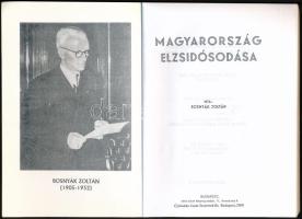 Bosnyák Zoltán: Magyarország elzsidósodása. (Kiegészítve a ,,Fővárosunk elzsidósodása'' cí...