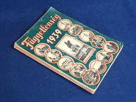 A Függetlenség évkönyve. (1939).
(Budapest), 1939. Kiadja a Függetlenség politikai napilap (Stádium...