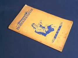 Háztartási előjegyzési naptár. Szerkeszti: Ráth Sándor. (1941).
(Budapest), [1940]. (Globus Nyomdai...