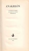 Anakreón: 
Anakreóni versek. Anakreóni dalok, töredékek. Fordította Devecseri Gábor. Illusztrálta S...